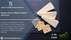 Europe Cheese Market 2024 to 2032: Industry Share, Trends, Size Share, Growth and Opportunities